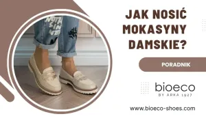 Jak nosić mokasyny damskie